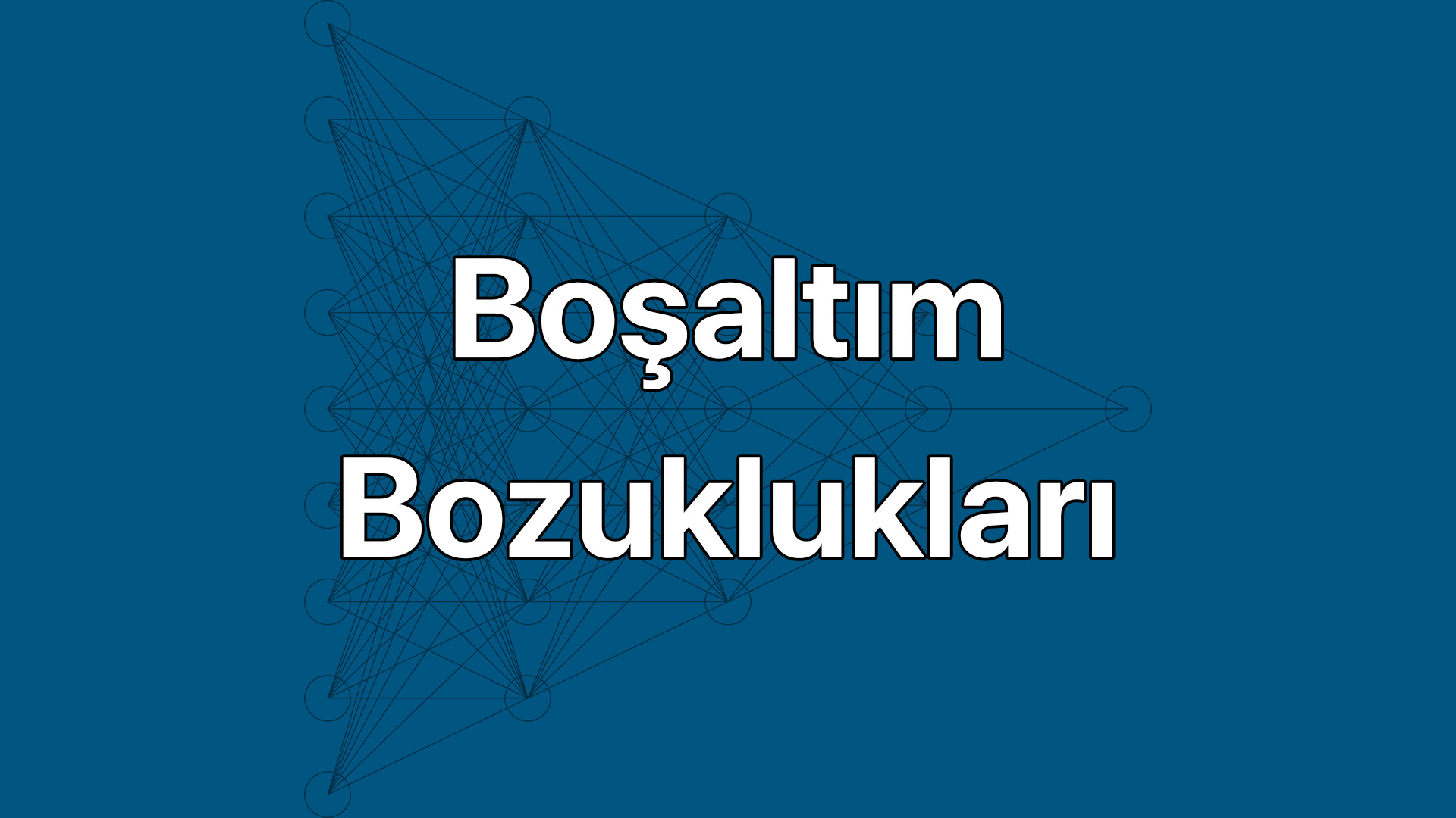 Dışa Atım Bozuklukları