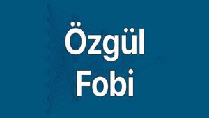 Özgül fobi belirtileri