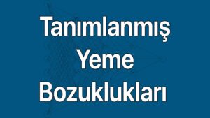 Tanımlanmış yeme bozukluğu belirtileri